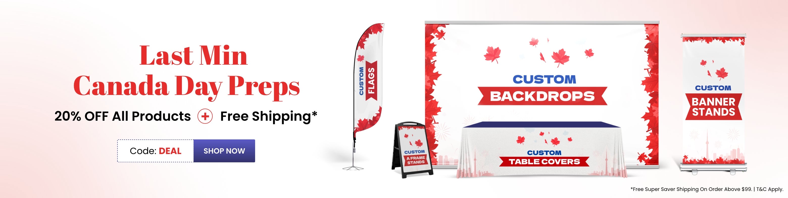 Last Min  Canada Day Preps