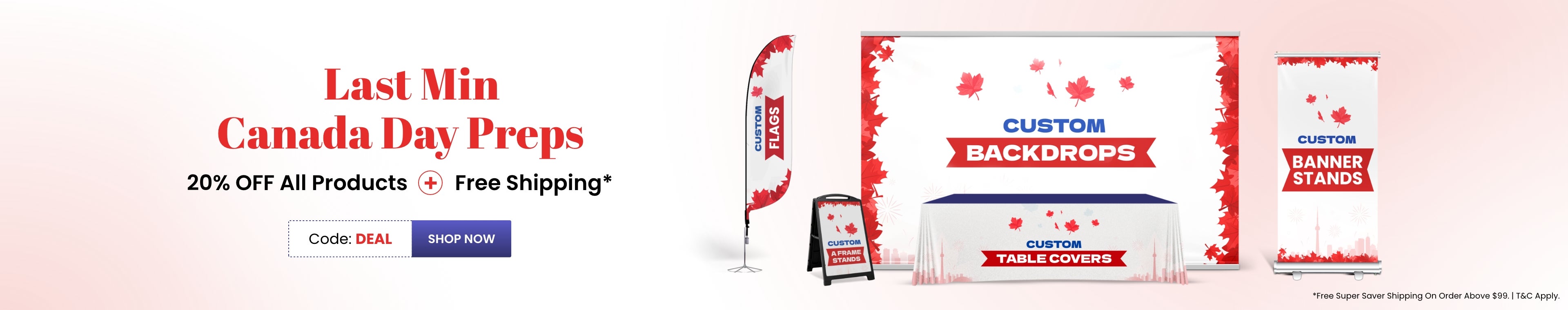 Last Min  Canada Day Preps