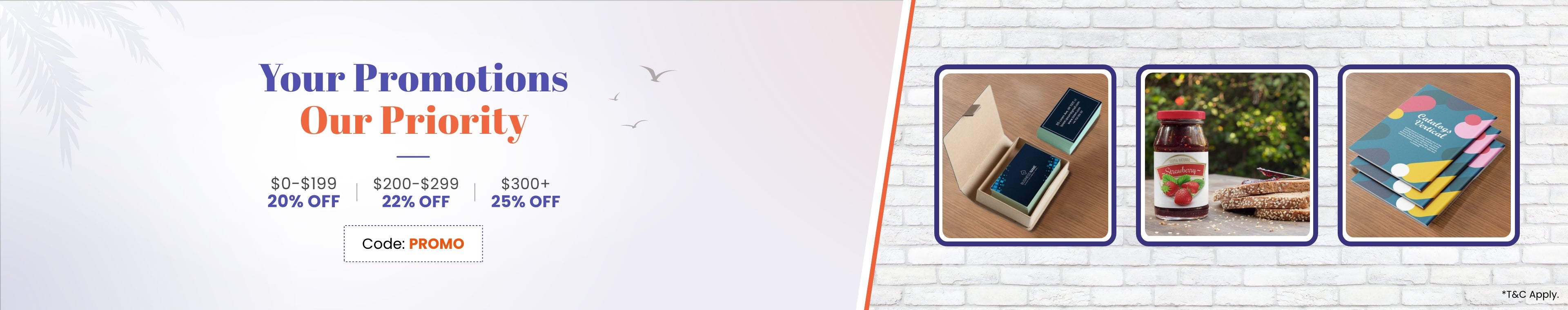 Your_Promotions_Our_Priority_C1_B1_0204-0604_CA