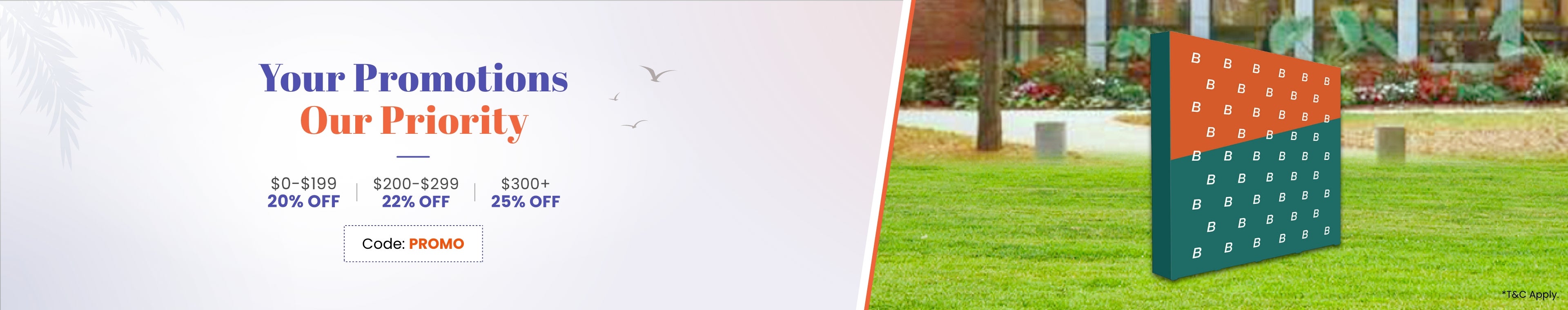 Your_Promotions_Our_Priority_C1_B1_0204-0604_CA