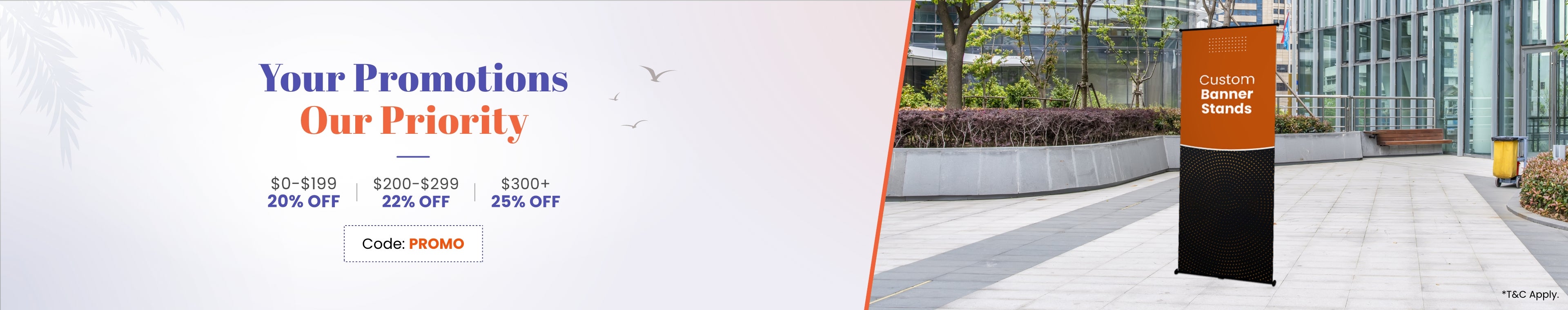 Your_Promotions_Our_Priority_C1_B1_0704-1204_CA