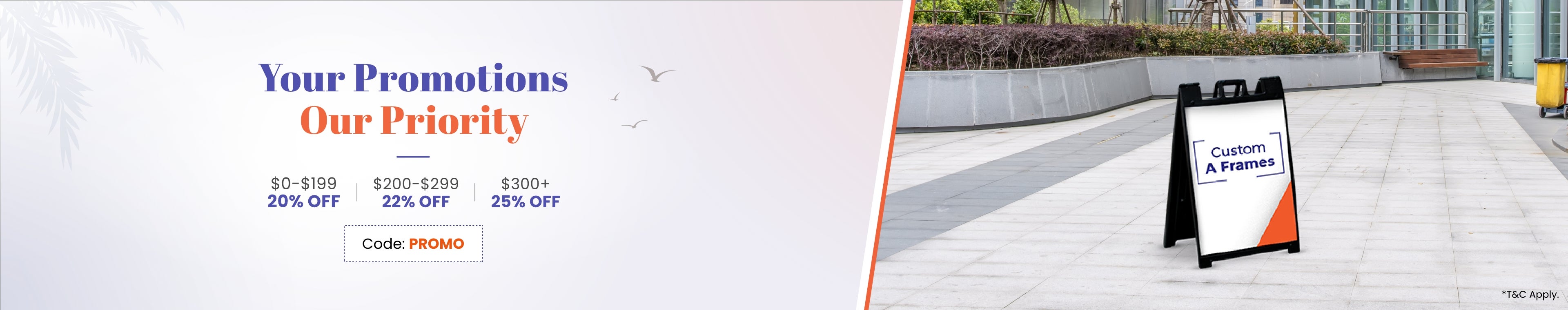 Your_Promotions_Our_Priority_C1_B1_0704-1204_CA