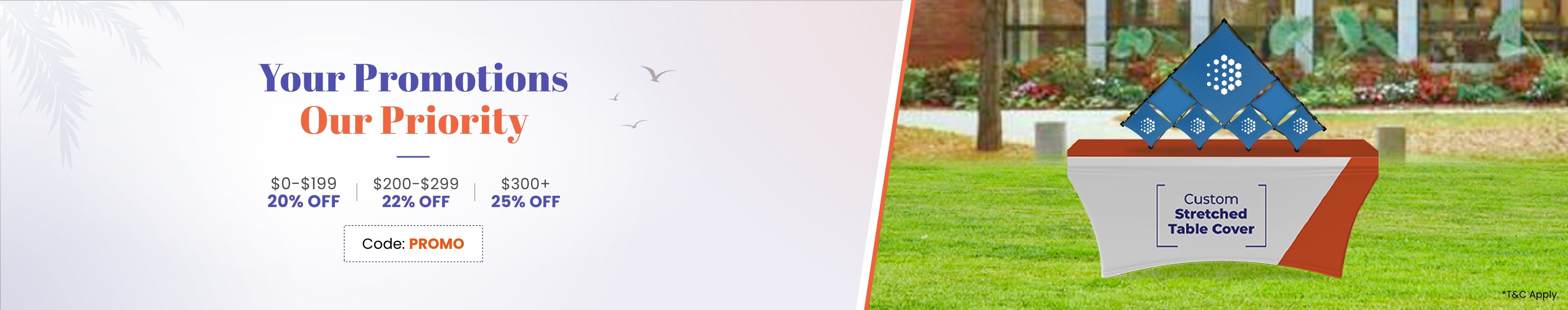 Your_Promotions_Our_Priority_C1_B1_0704-1204_CA