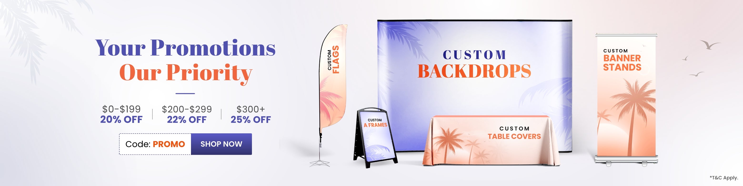 Your_Promotions_Our_Priority_C1_B1_0704-1204_CA