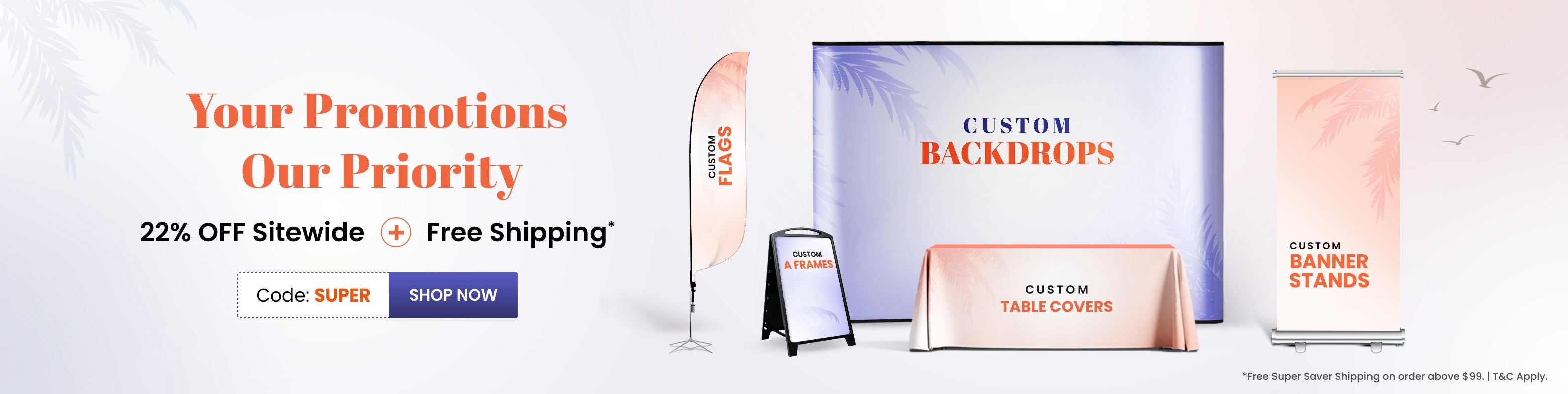 Your_Promotions_Our_Priority_C4_B1_0105-3004_CA