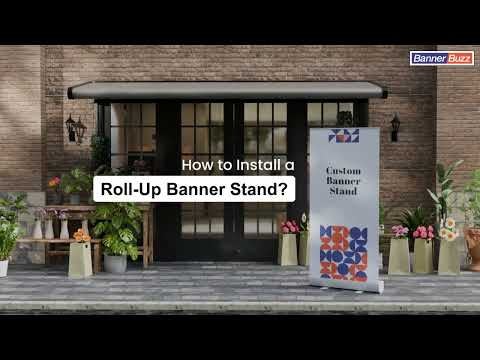 How to Install Roll-Up Banner Stands| Easy Steps & Setup | BannerBuzz