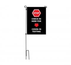 Stop Check in Here for Covid-19 Testing Garden Flags