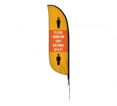 Pre Printed Maintain Safe Distance Feather Flag