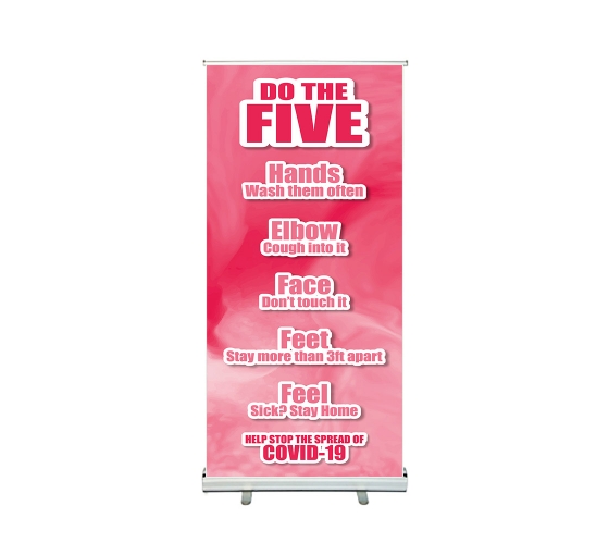 Do The Five Help Stop The Spread Covid 19 Roll Up Banner Stands