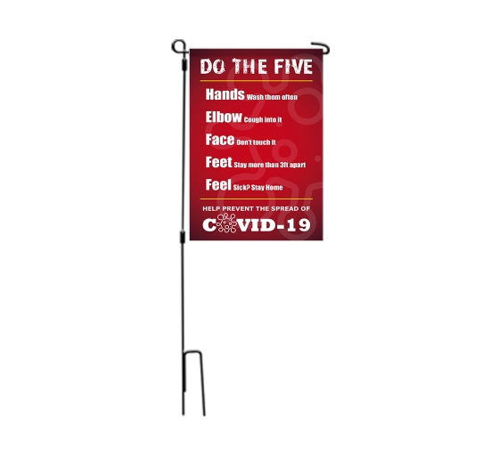 Do The Five Help Stop The Spread Covid 19 Garden Flags