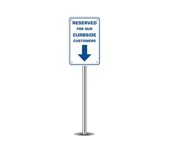 Reserved Curbside Customers Parking Signs