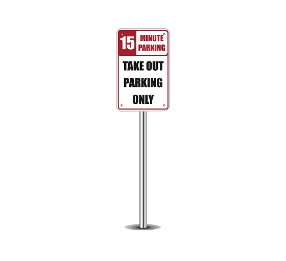 Take Out Parking Only Parking Signs