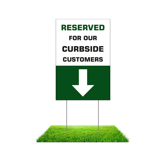 Reserved Parking For Curbside Customers Yard Signs (Non Reflective)