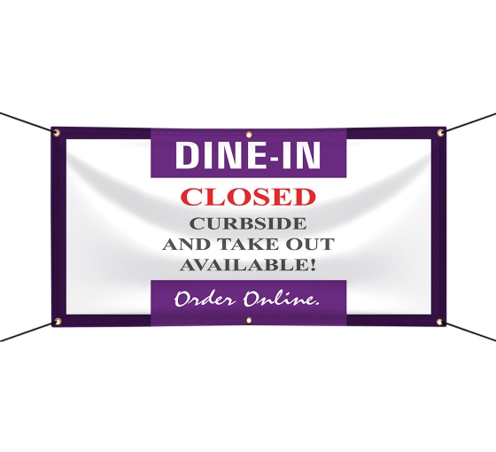 Dine In Closed Curbside Vinyl Banners