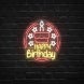 Happy Birthday Cake In Circle Neon Sign