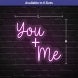 You & Me Neon Sign