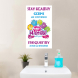 Stay Healthy Germs Everywhere Wash your Hands Vinyl Posters